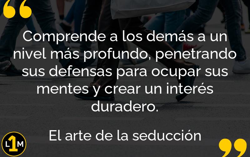 El Arte De La Seducción (Resumen) Resumen Corto