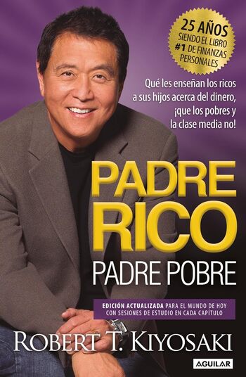 Padre Rico, Padre Pobre (Resumen) Puntos Clave