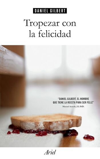 Tropezar Con La Felicidad (Resumen) Puntos Clave