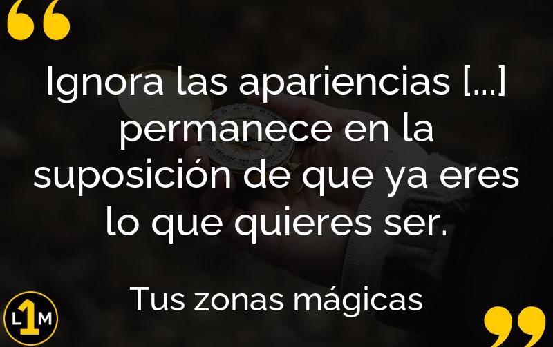 Tus Zonas Mágicas (Resumen) Resumen Corto